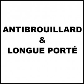 Antibrouillards & Longue portée